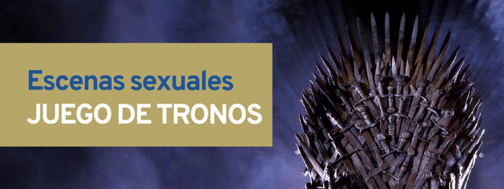 Escenas de sexo en Juego de Tronos.